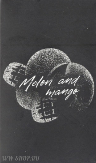 rush- дыня и манго (melon and mango) Одинцово